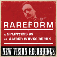 RareForm - Splinters 06 And Amber Waves Remix